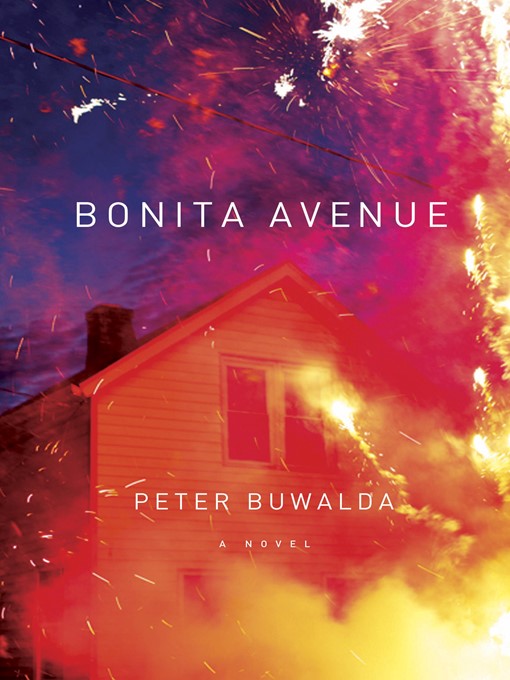 Détails du titre pour Bonita Avenue par Peter Buwalda - Disponible